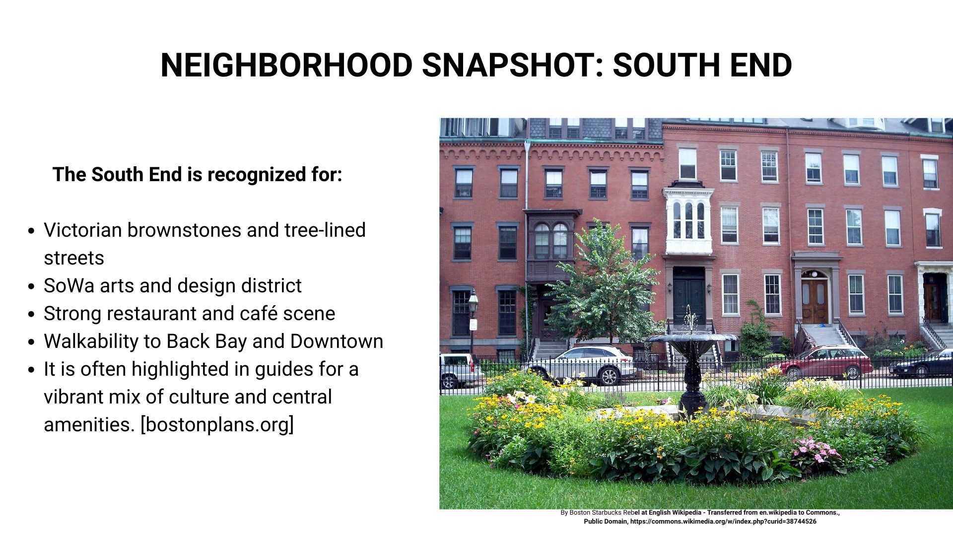 Victorian brownstones and walkable streets in Boston’s South End neighborhood.